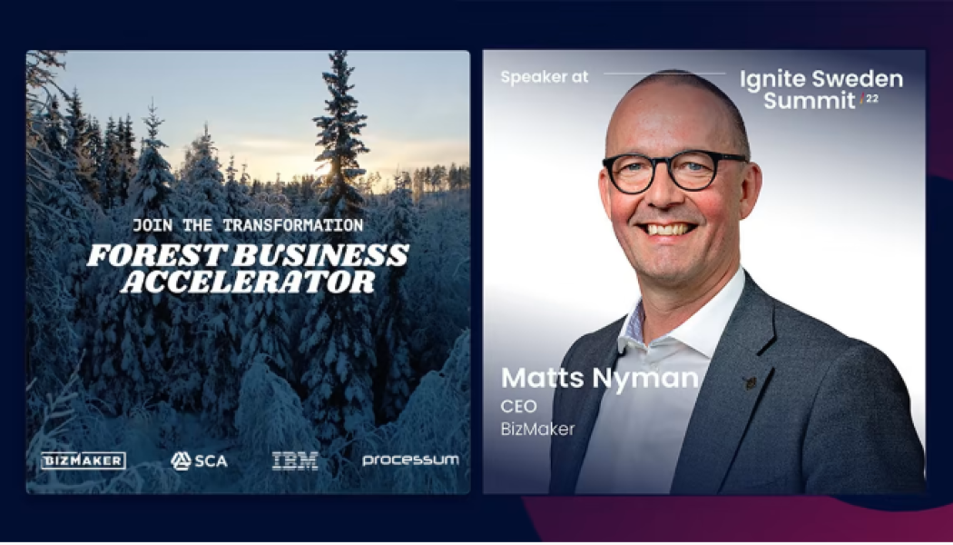 Den 1 december är Matts Nyman, vd på BizMaker, inbjuden att presentera Forest Business Accelerator på Ignite Sweden Summit i Uppsala. Bild: BizMaker 